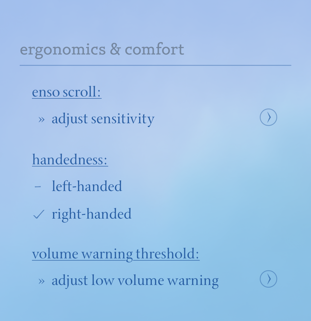 Ergonomics settings.